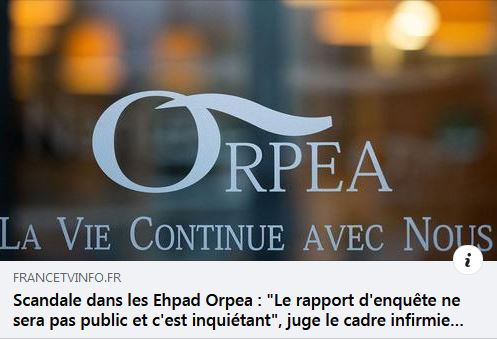 Scandale dans les Ehpad Orpea : "Le rapport d'enquête ne sera pas public et c'est inquiétant", juge le cadre infirmier à l'origine de l'enquête {HTML}
