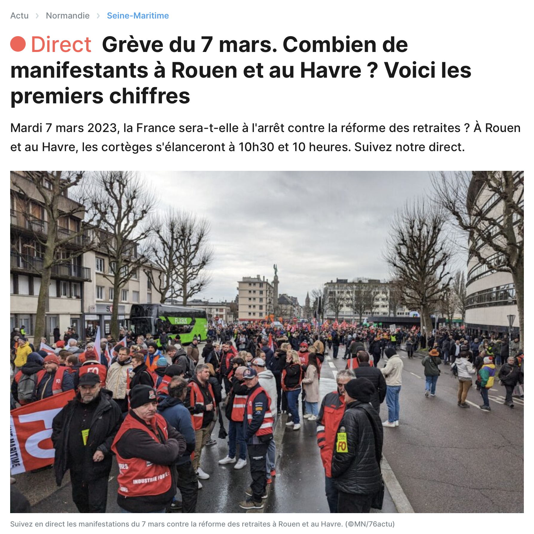 Direct. Grève du 7 mars. Combien de manifestants à Rouen et au Havre ? Voici les premiers chiffres | 76actu {HTML}